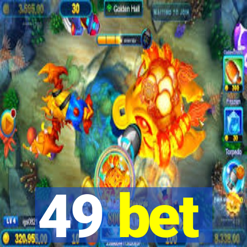 49 bet